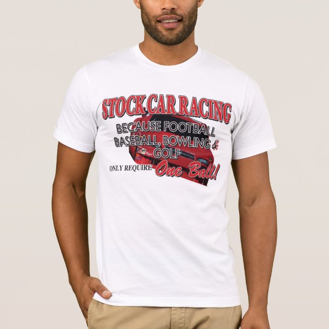 Stock Car Racing T-Shirt (Front)