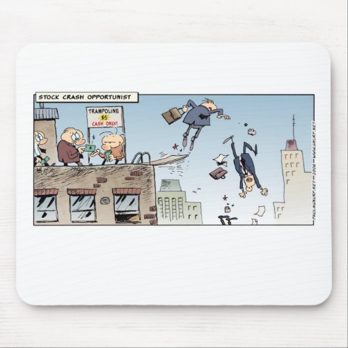Stock Crash Opportunist Mouse Pad