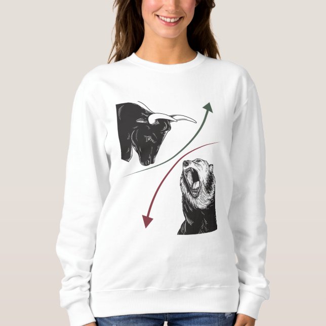 Stock Exchange Shares Market Bear Bull Prices Sweatshirt (Front)