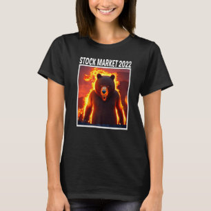 Stock Market 2022 Bear Market Crypto Trading Reces T-Shirt