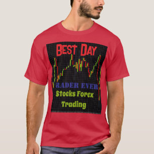 Stock Market Candlestick Chart Best Day Trader T-Shirt