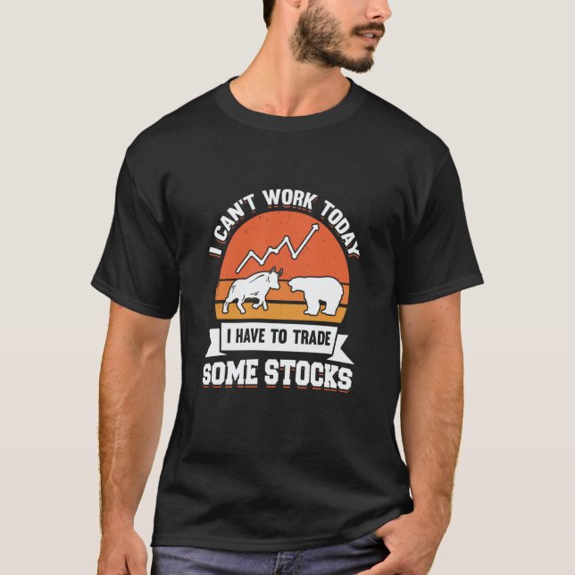 Stock Market Capitalism Day Trader Trading Capital T-Shirt (Front)