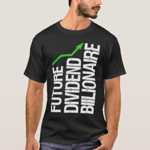 Stock Market Capitalism Day Trader Trading Capital T-Shirt