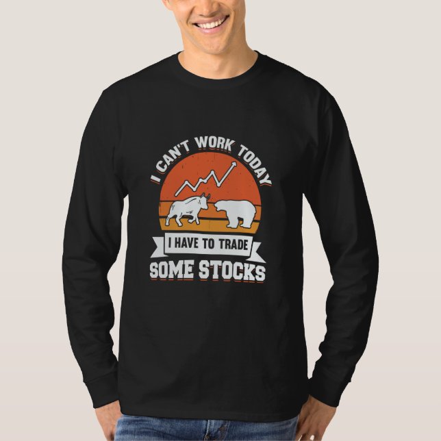 Stock Market Capitalism Day Trader Trading Capital T-Shirt (Front)