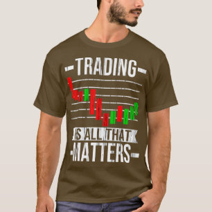 Stock Market Chart Trading Stocks Traders T-Shirt