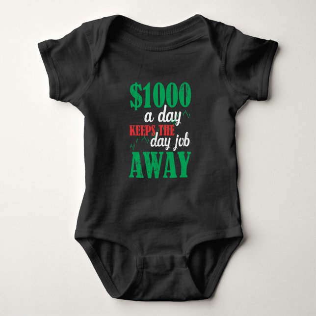 Stock Market Day Trading Trader Investor Joke Baby Bodysuit (Front)