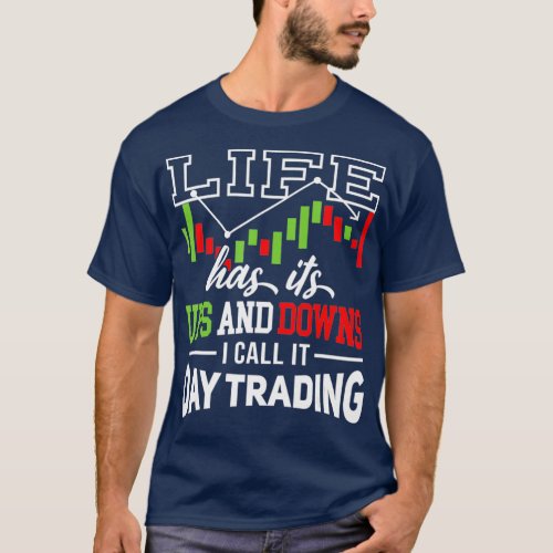 Stock Market  for Day Trader  Forex Investor T_Shirt