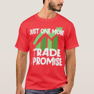 STOCK MARKET FOREX TRADER BROKER FOREX TRADING 2 T-Shirt