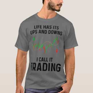Stock Market Trader Investment Gift T-Shirt
