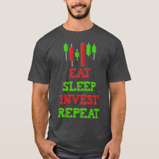 Stock Market Trader Stock Exchange Investor Day Tr T-Shirt