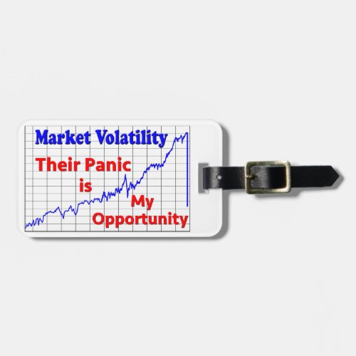 Stock Market Trading Panic Opportunity Luggage Tag