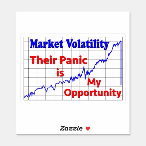 Stock Market Trading Panic Opportunity Sticker