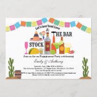 Stock the bar engagement party Taco Fiesta
