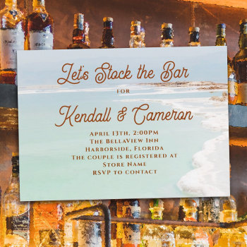 Stock The Bar Wedding Shower Ocean Invitation by sandpiperWedding at Zazzle