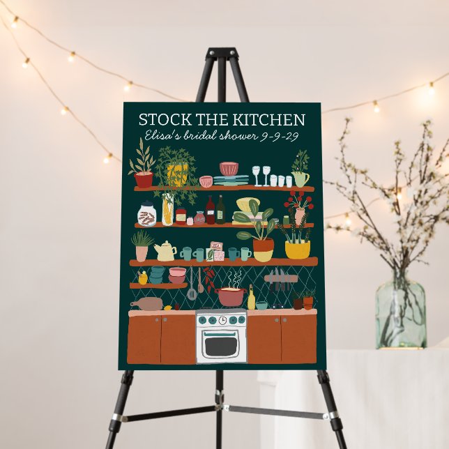 STOCK THE KITCHEN Bridal Shower CUSTOM WELCOME  Foam Board (In Situ (Stand))