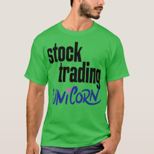 Stock Trading Unicorn Wall Street Bull Bear Market T-Shirt