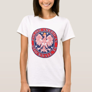 Stockdale Texas Polish American Eagle T-Shirt
