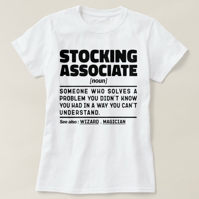Stocking Associate Noun Warehouse Worker Cool T-Shirt (Design Front)
