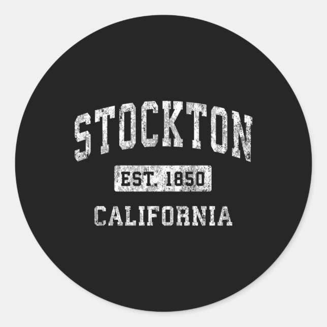 Stockton California Ca Established Sports Classic Round Sticker (Front)