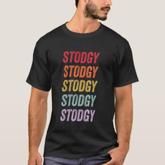 Stodgy T-Shirt