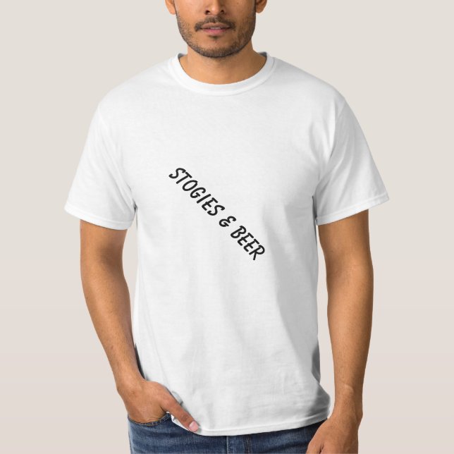 stogies & beer T-Shirt (Front)