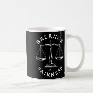 Stoic Balance Fairness Stoicism Quote Cool Motivat Coffee Mug