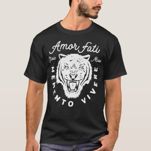 Stoic Quote  Amor Fati  Tiger Graphic  T_Shirt