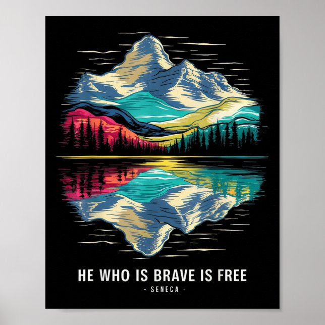 Stoic Seneca Philosoper Quote Brave Free Stoicism  Poster (Front)