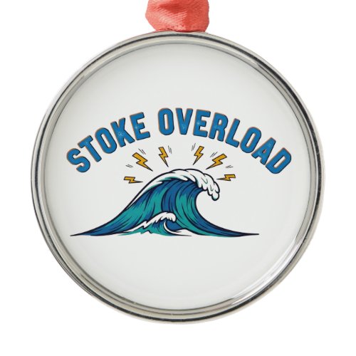 Stoke Overload Wave Metal Ornament