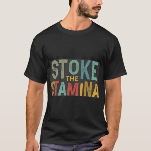 stoke the stamina Basic Dark T_Shirt
