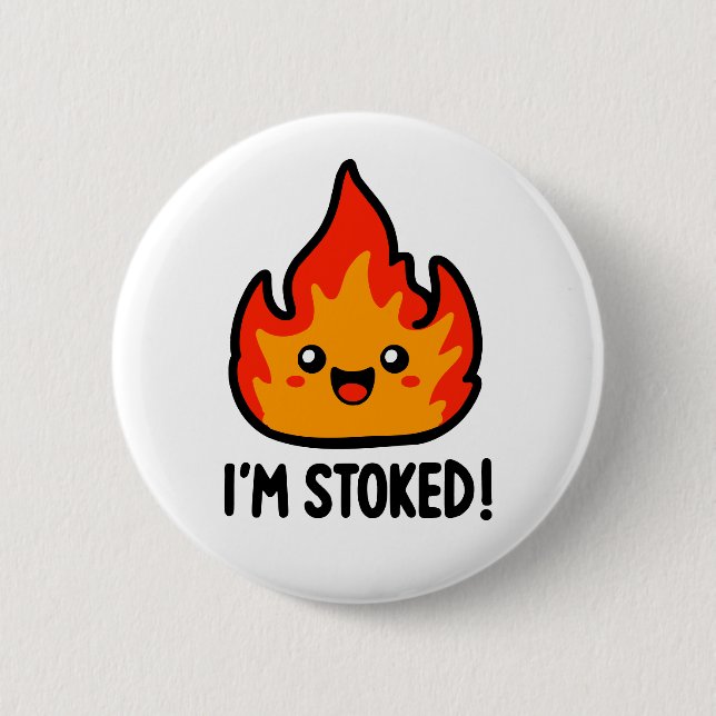 Stoked Button (Front)