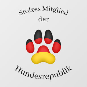 Stolzes Mitglied der Hundesrepublik German Dog Wall Decal
