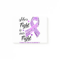 Stomach Cancer Her Fight is our Fight Post-it Notes