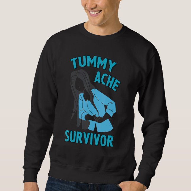 Stomachache IBS For Women Tummy Ache Survivor Sweatshirt (Front)