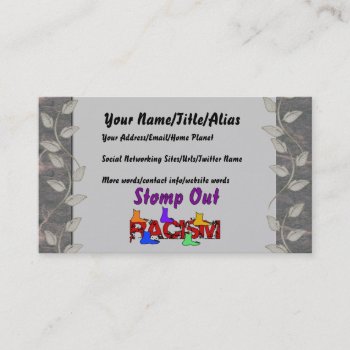 Stomp Out Racism Business Card by orsobear at Zazzle