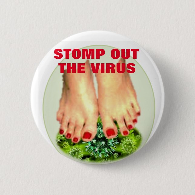 STOMP OUT THE VIRUS BUTTON (Front)
