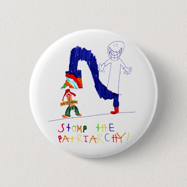 Stomp the Patriarchy Button (Front)