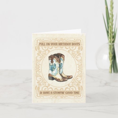 Stompin Good Time Cowgirl Boots Birthday Card