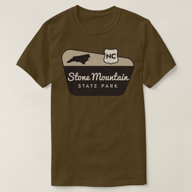 Stone Mountain State Park North olina Welcome Sign T-Shirt (Design Front)