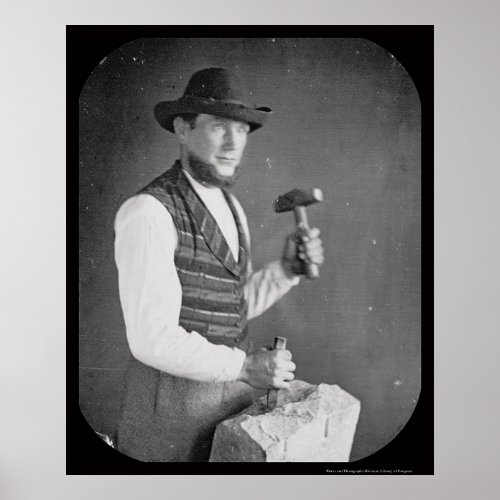 Stonecutter Holding Mallet Daguerreotype 1850 Poster
