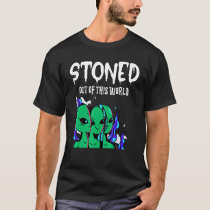 Stoned Out Of This World Alien Sci Fi Unique Spa T-Shirt
