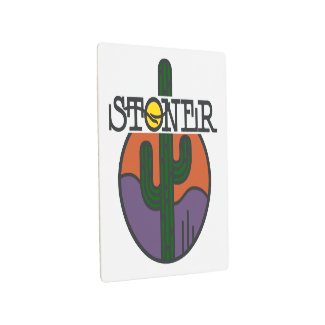 STONER METAL PRINT