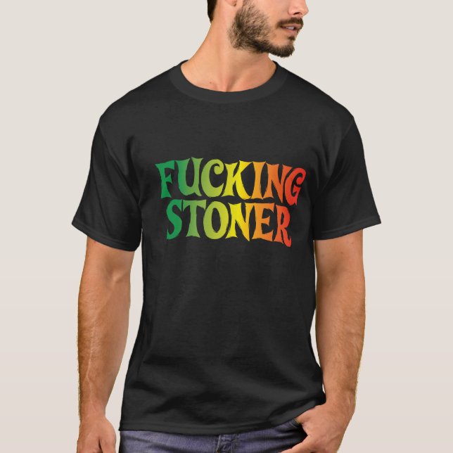 Stoner T-Shirt (Front)