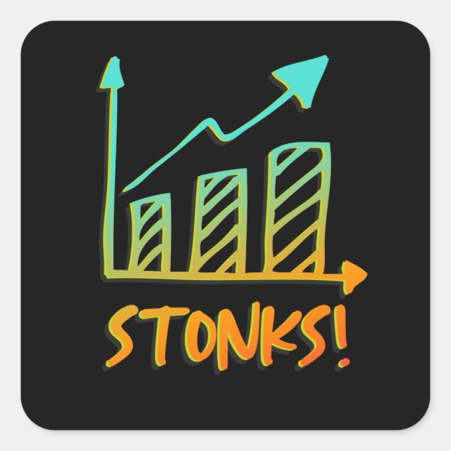 Stonks- Funny Stocks Stock Market Finance Trader Square Sticker (Front)