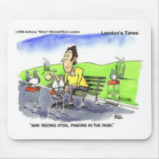 Stool Pigeons Funny Gifts Tees & Collectibles Mouse Pad