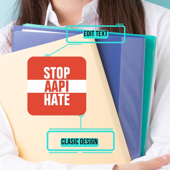 Stop AAPI Hate Square Sticker (Please enjoy our design and see the others in the collection.)