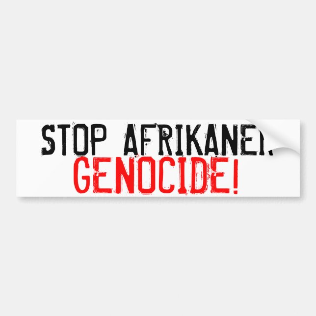 STOP AFRIKANER GENOCIDE! BUMPER STICKER (Front)
