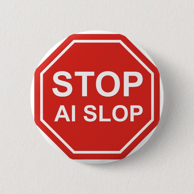 Stop AI Slop Button (Front)