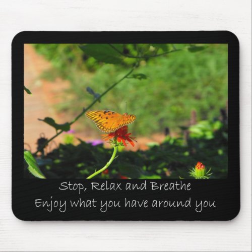 Stop and Relax Mousepad