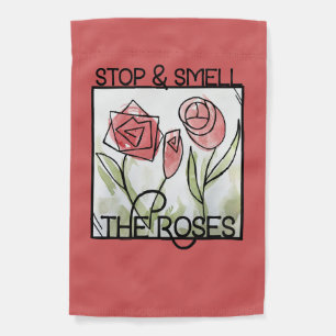 Stop and Smell the Roses Rose Garden Flag